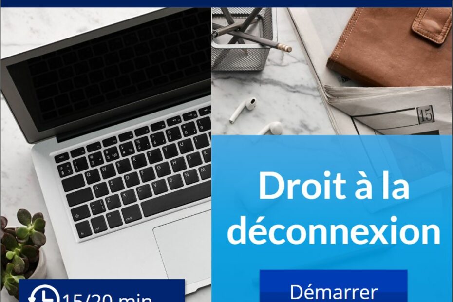 Formation e-learning Droit à la Déconnexion